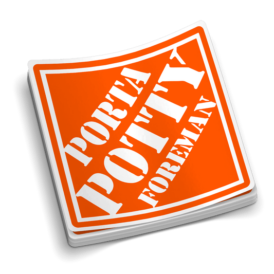 Porta Potty Foreman  -  Hard Hat Decal