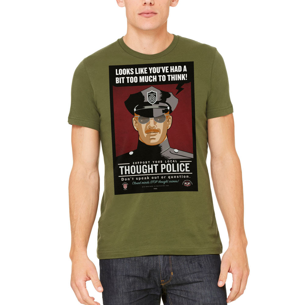 Looks Like You've Had A Bit Too Much To Think Thought Police Graphic T-Shirt
