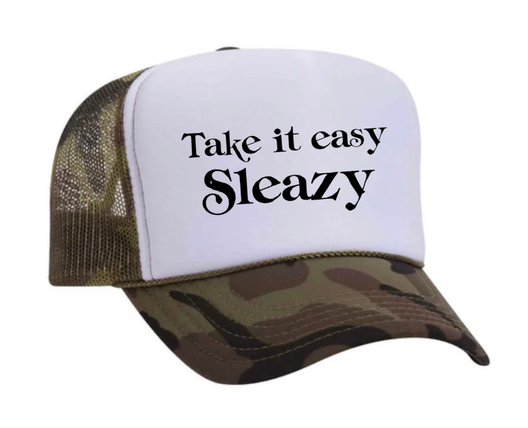 Take It Easy Sleazy Trucker Hat