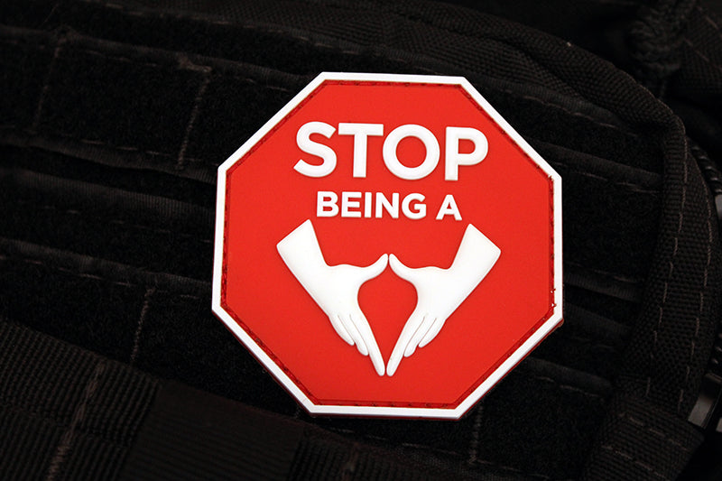 Stop Being a Vagina Morale Patch