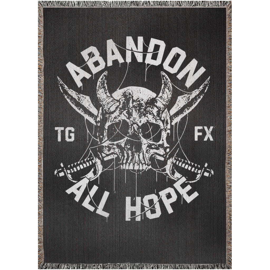 Abandon Hope Woven Blanket