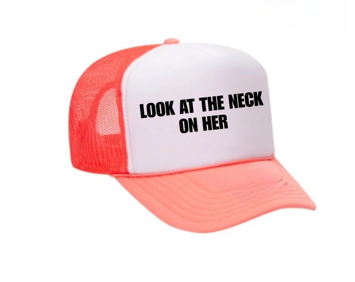 Look At The Neck On Her Trucker Hat