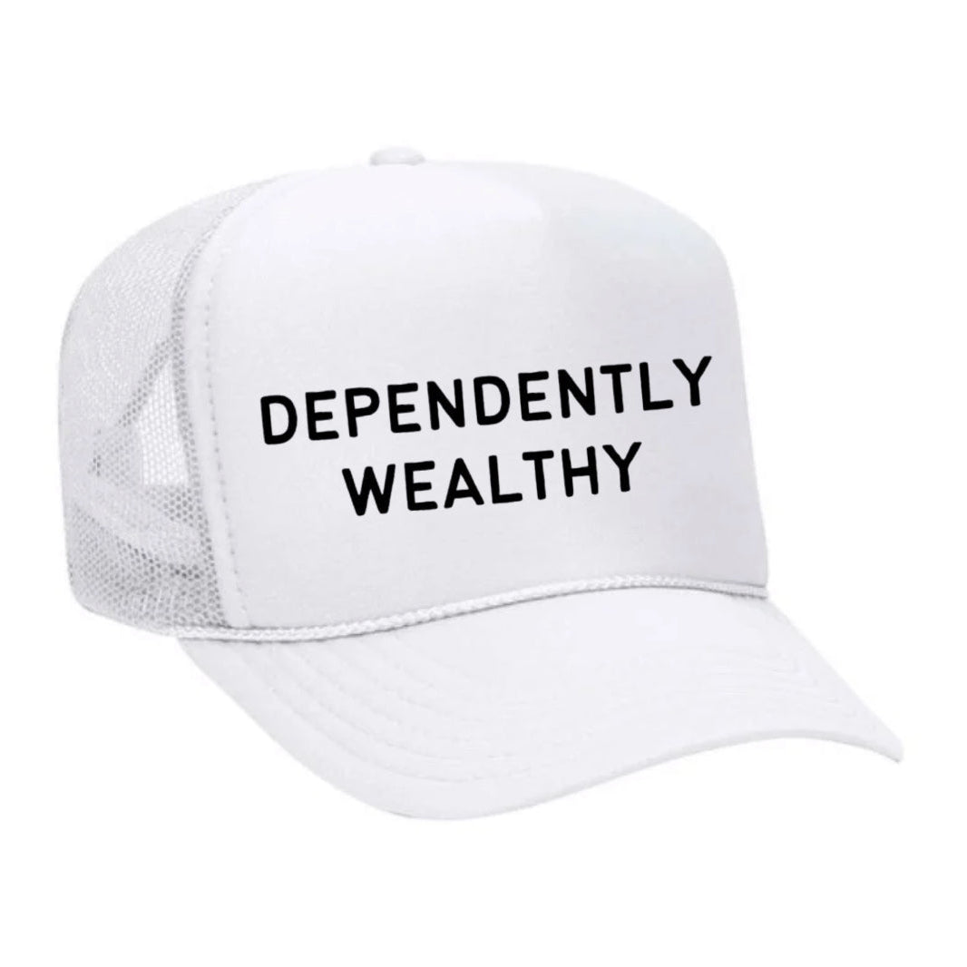 Dependently Wealthy Trucker Hat