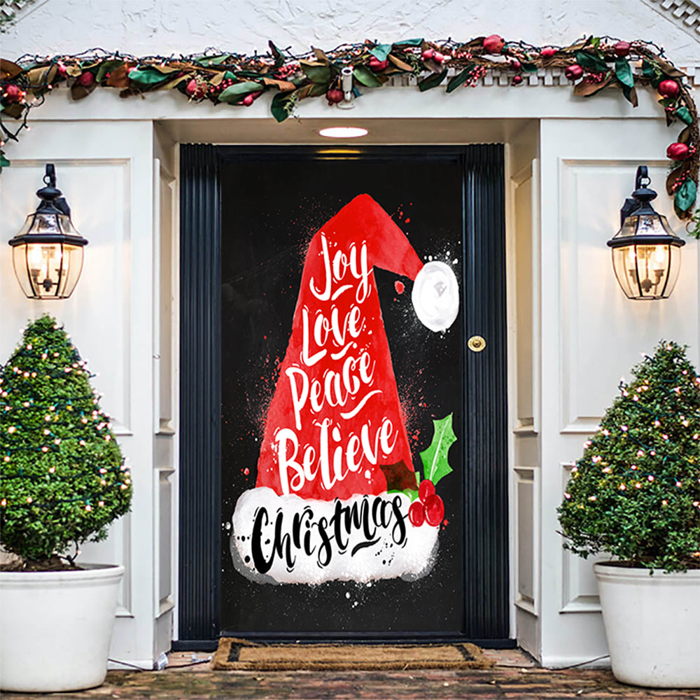 Joy, Love, Peace, Believe