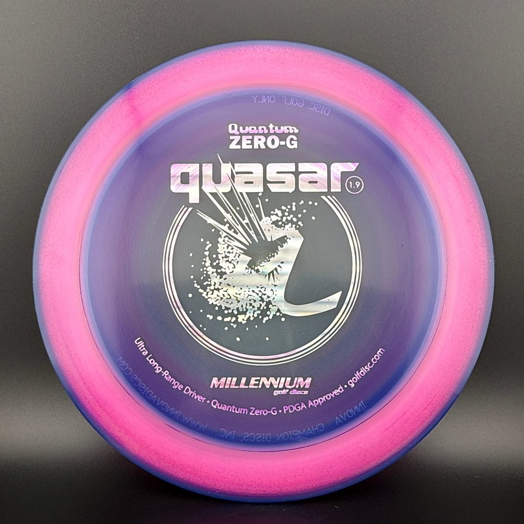 Quantum Zero-G Quasar (Penned) - Dyed!