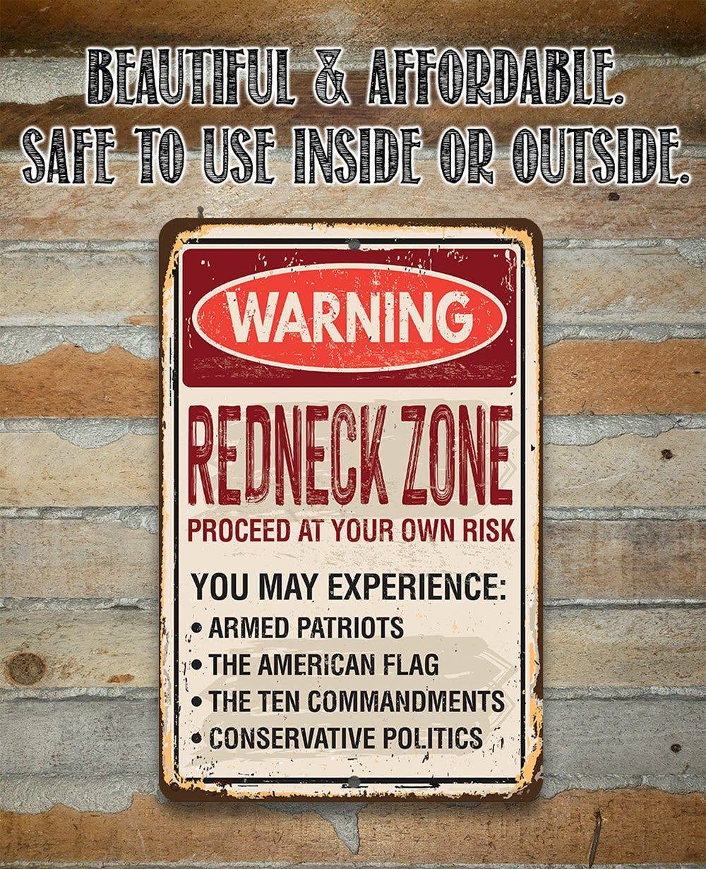 Rustic Metal Sign | Warning Redneck Area