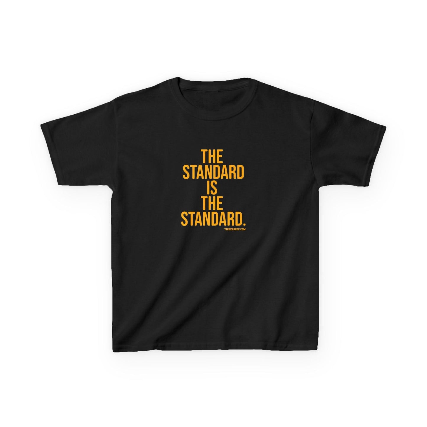 The Standard is the Standard Kids Graphic T-Shirt