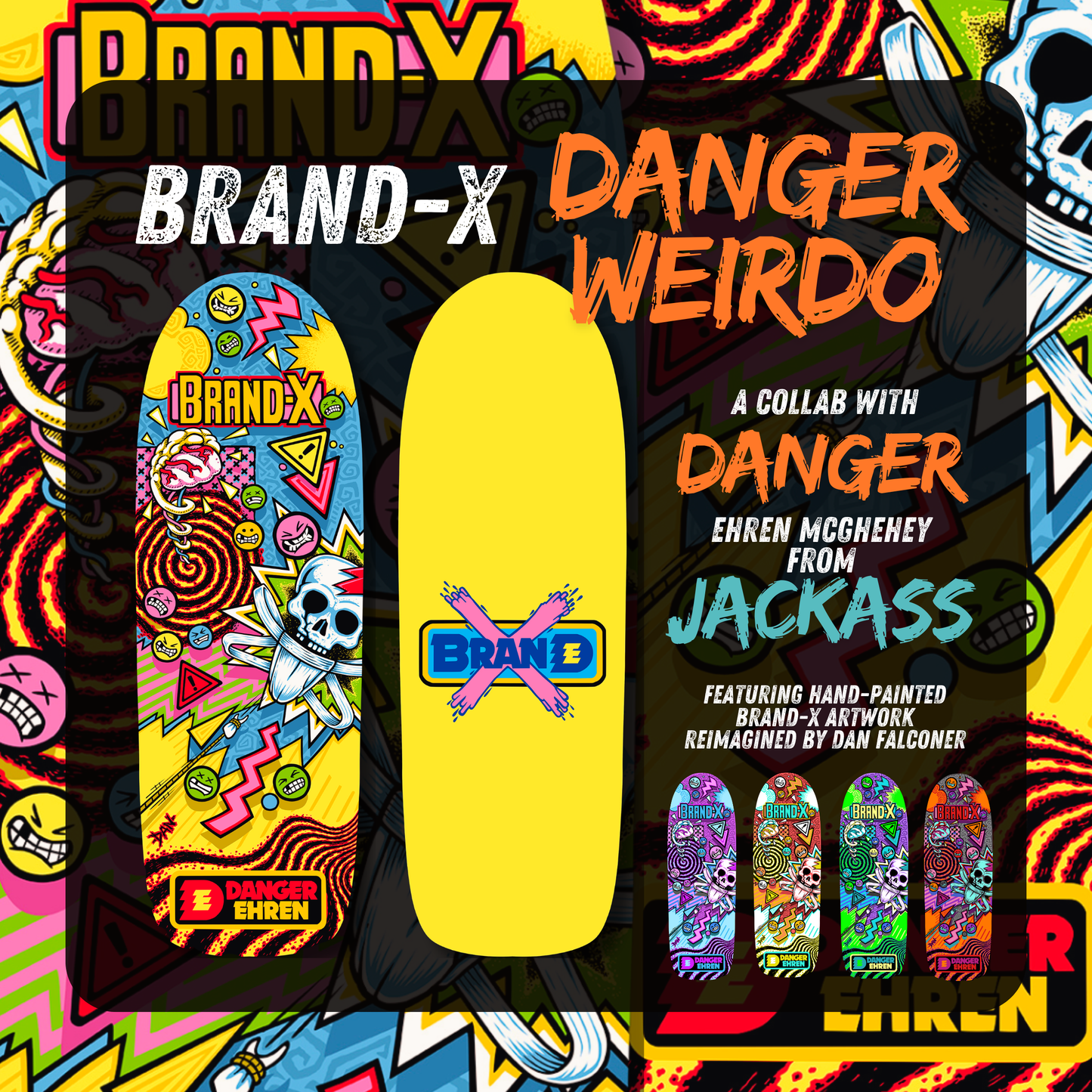 "DANGER WEIRDO" Ehren McGhehey Limited Edition HAND-PAINTED Deck (PRE-ORDER, MAY 2027)