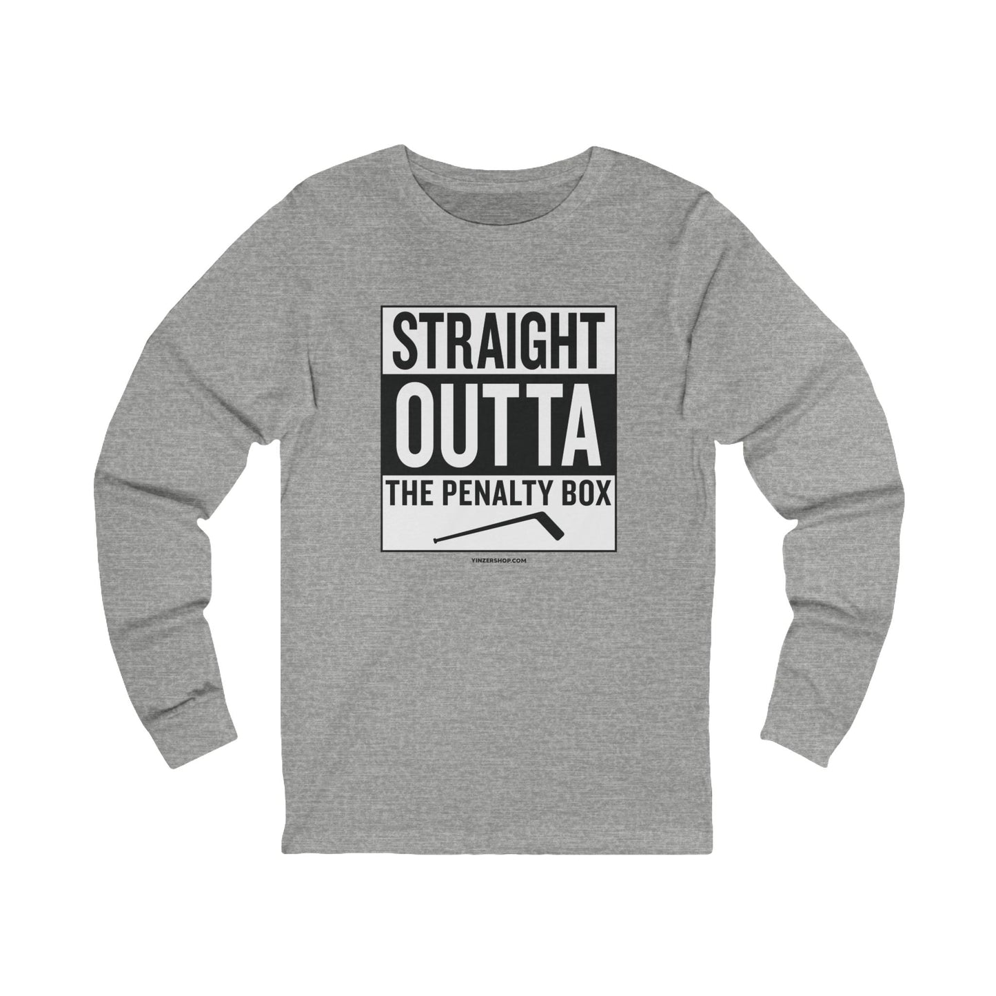 Straight Outta the Penalty Box -  Long Sleeve Tee