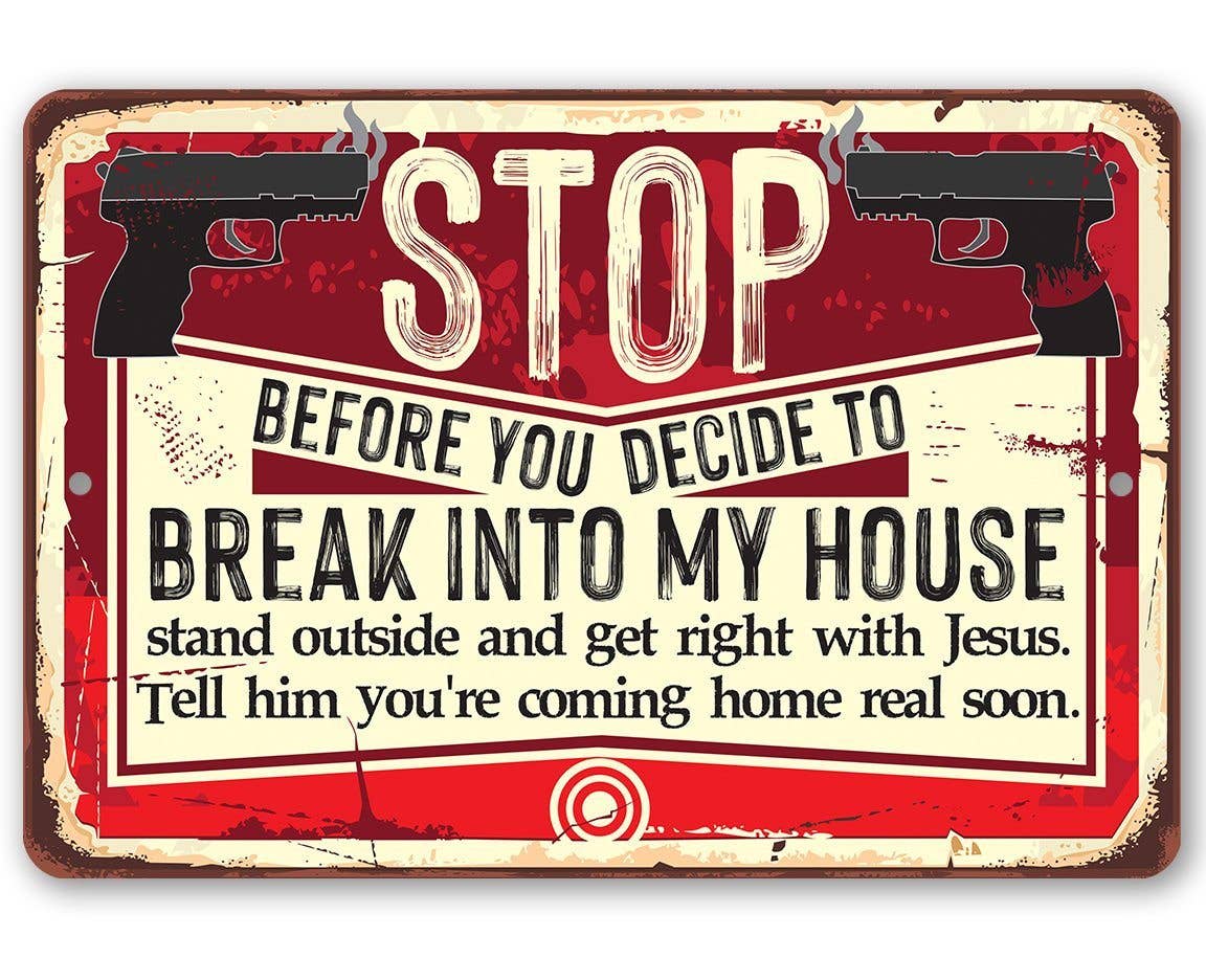 Rustic Metal Sign | Before You Decide