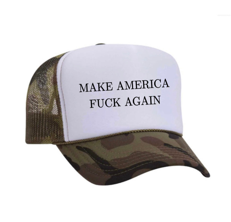 Make America Fuck Again Trucker Hat