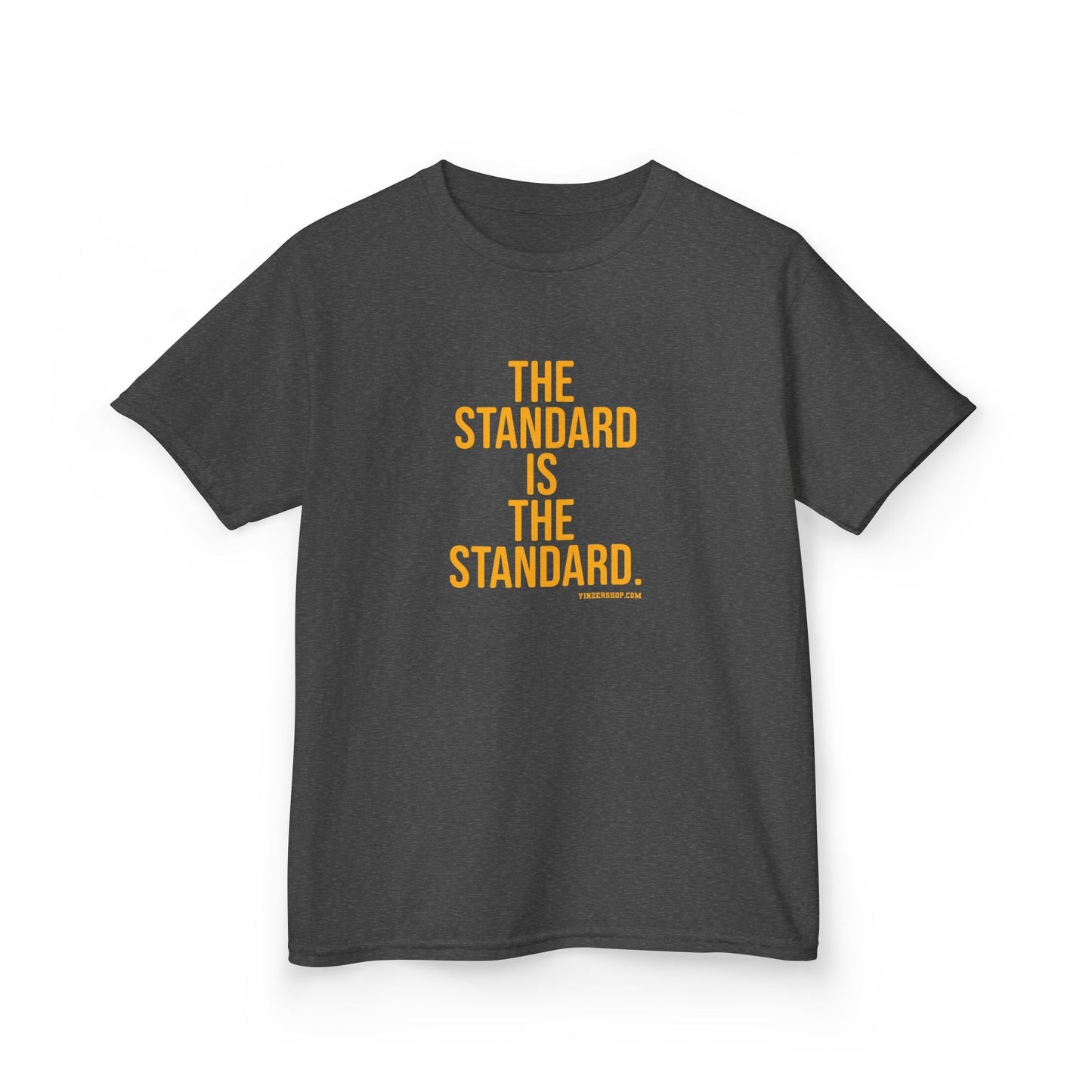 The Standard is the Standard Kids Graphic T-Shirt