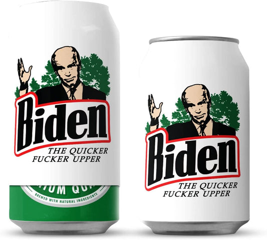 Biden The Quicker Fucker Upper Beersy Silicone Sleeve Hide-a-Beer Can Cooler
