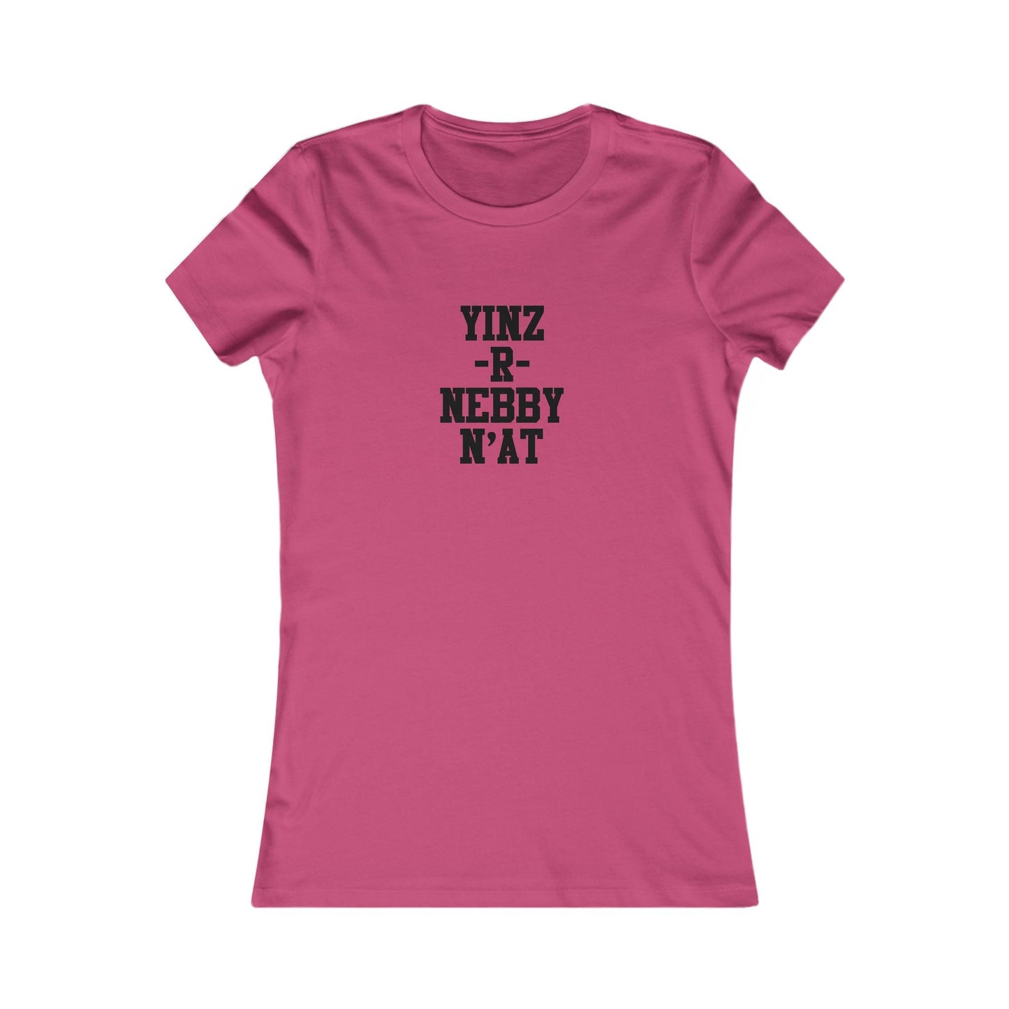 Yinz R Nebby N'at Women's Tee