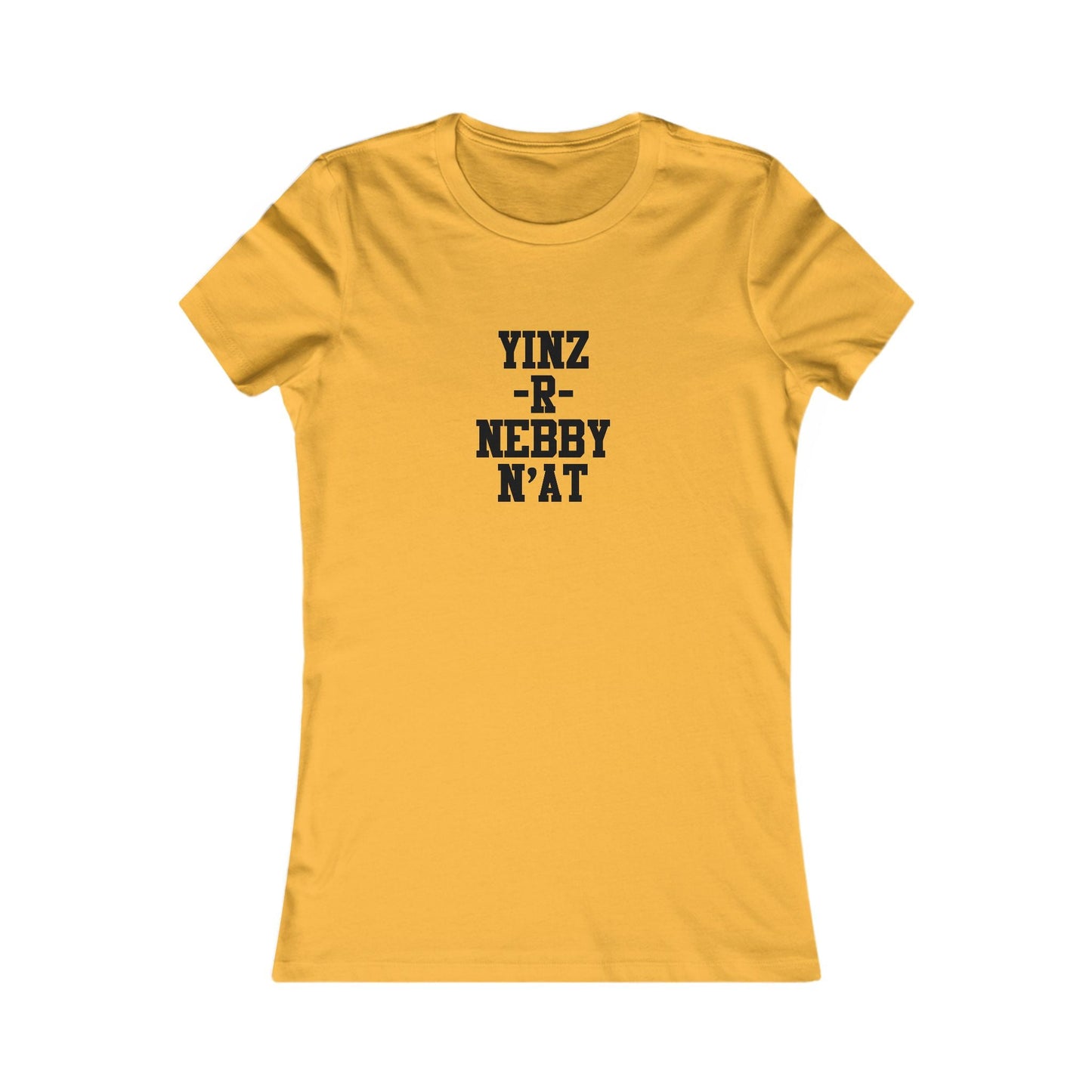 Yinz R Nebby N'at Women's Tee