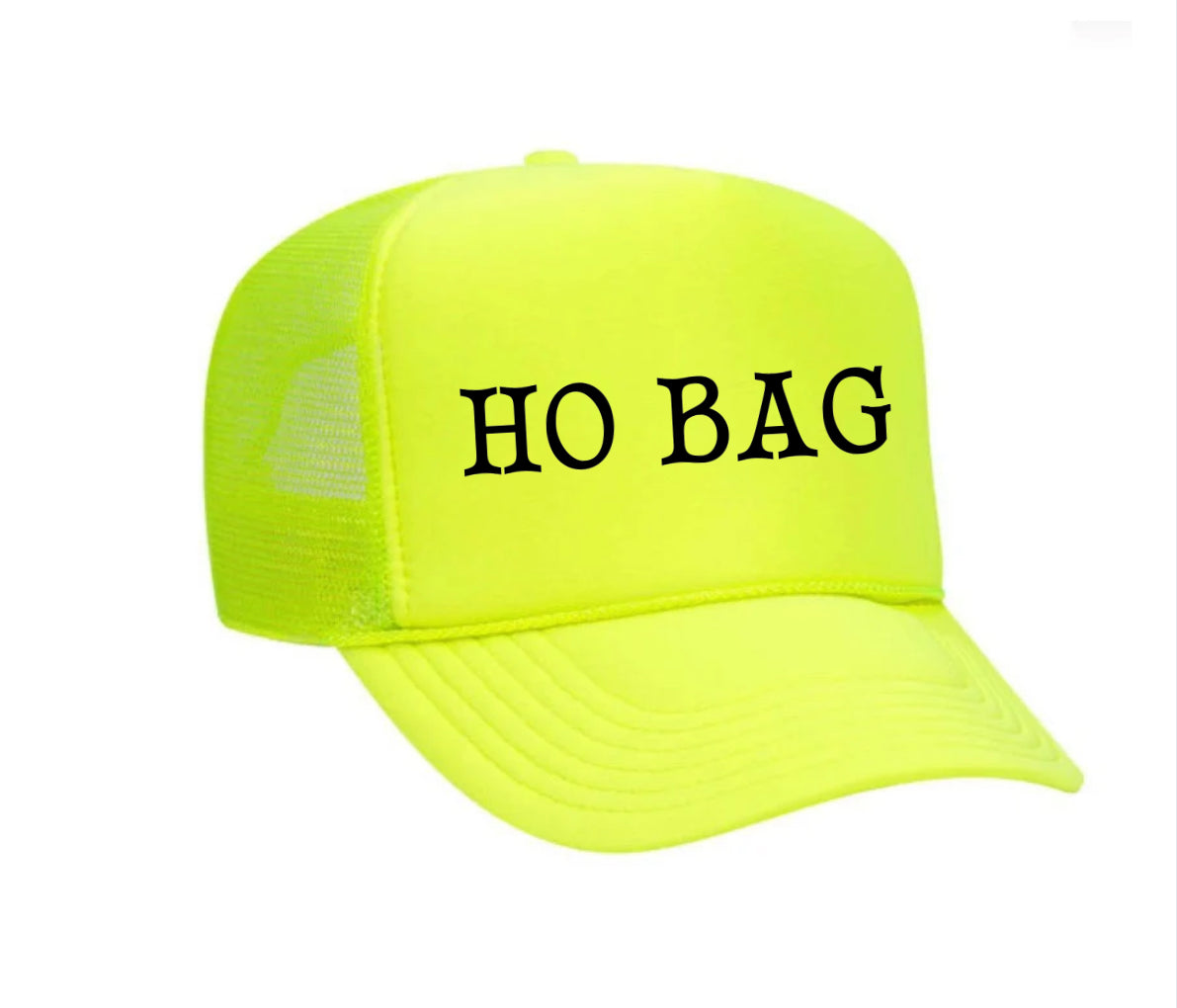 Ho Bag Trucker Hat