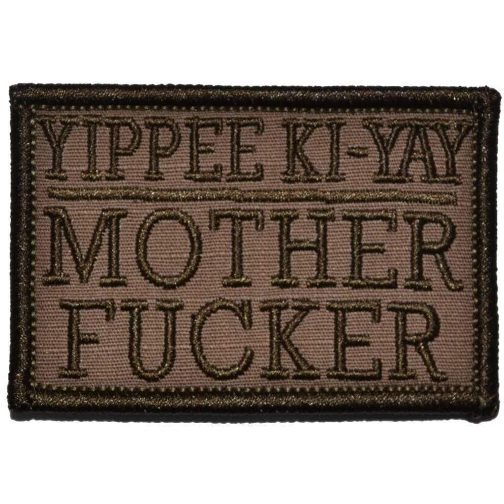 Yippee Ki-Yay Mother Fucker - 2x3 Patch
