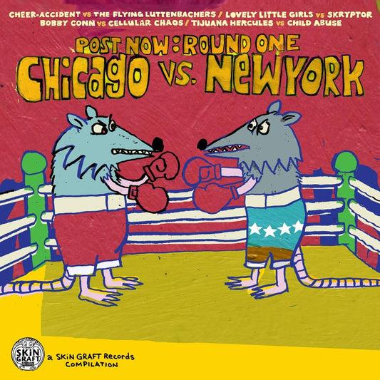 Post Now: Round 1 Chicago vs New York Compilation CD