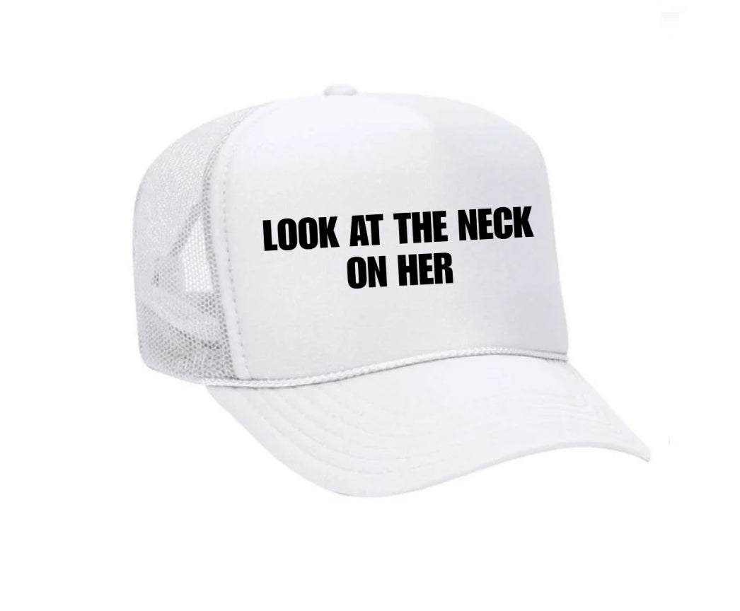 Look At The Neck On Her Trucker Hat
