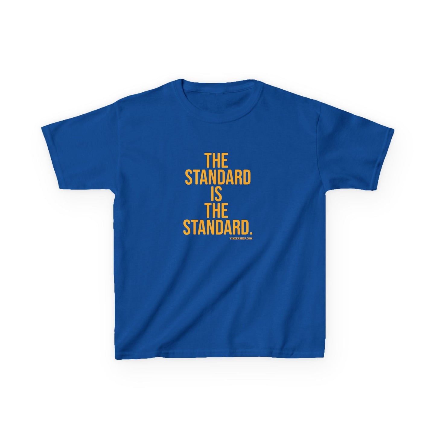 The Standard is the Standard Kids Graphic T-Shirt