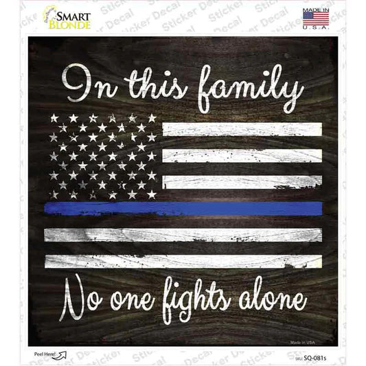 In This Family Police Large Decal