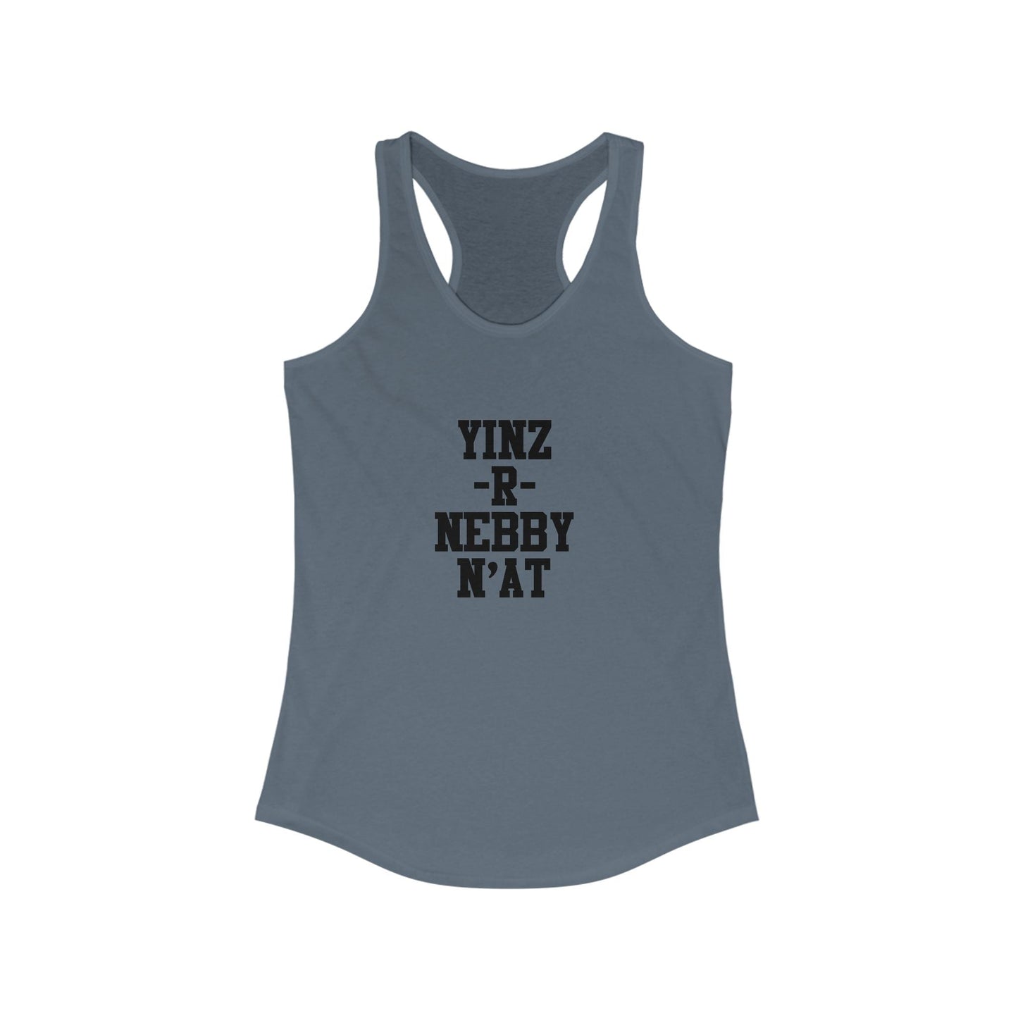 Women's Racerback Tank - Yinz Nebby Classic Fit Lightweight Fabric Top