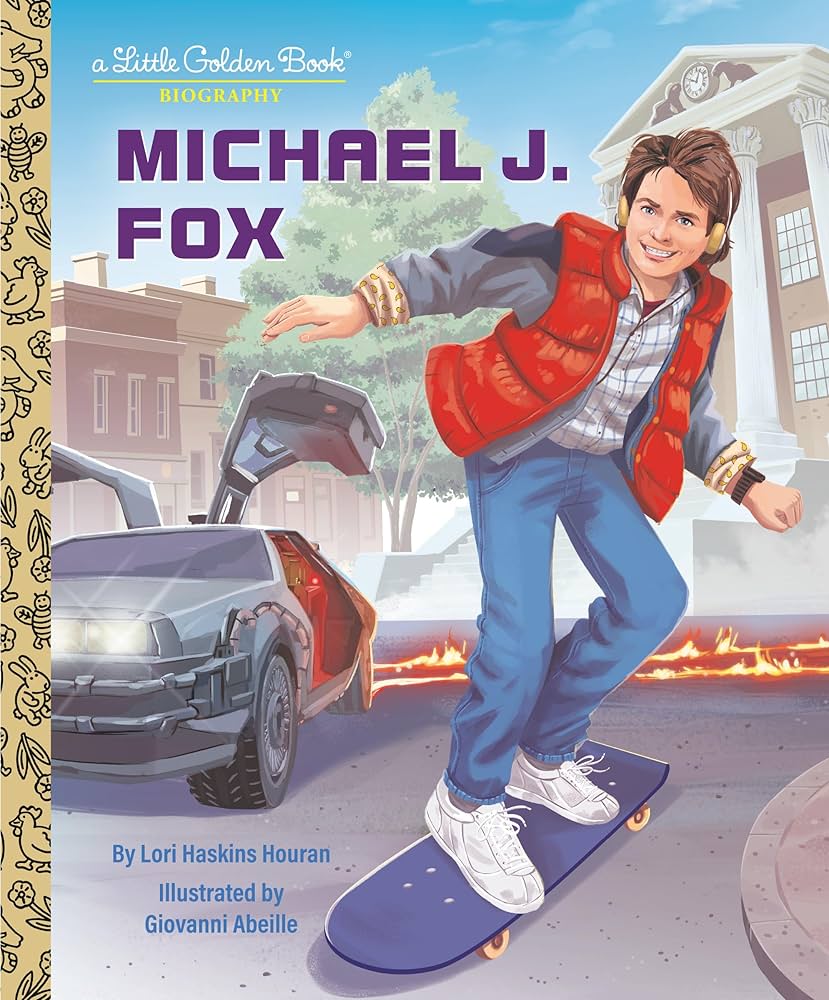 Michael J. Fox: A Little Golden Book Biography [2025]