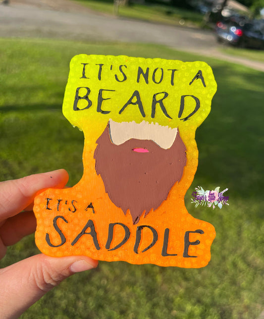 {Its not a beard, its a saddle} All Freshie Sizes