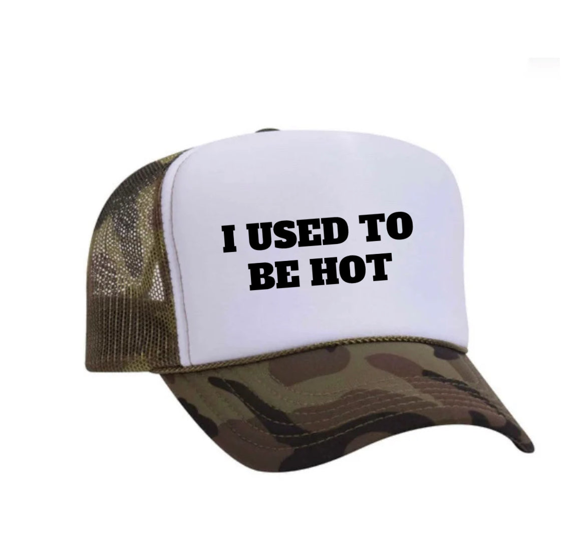 I Used To Be Hot Trucker Hat
