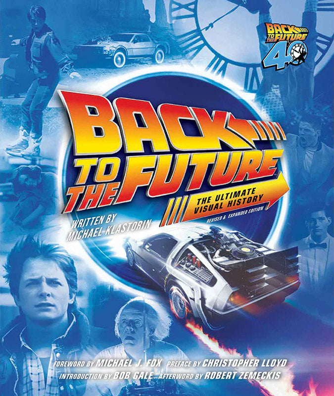 'Back to the Future: The Ultimate Visual History Revised and Expanded Edition' hardcover book by Michael Klastorin [2026]
