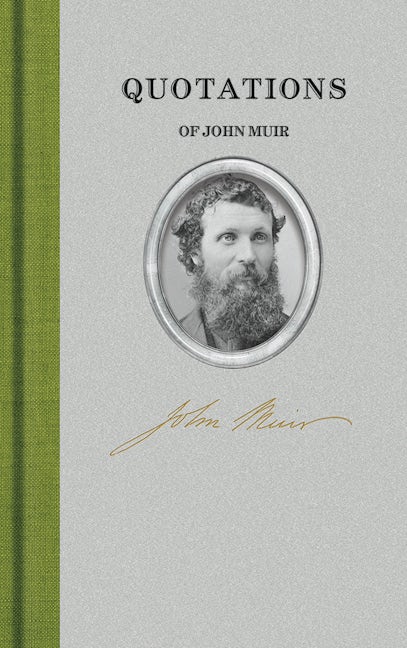 Quotations of John Muir