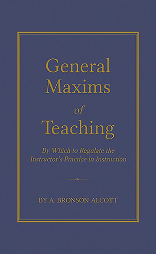 General Maxims of Teaching