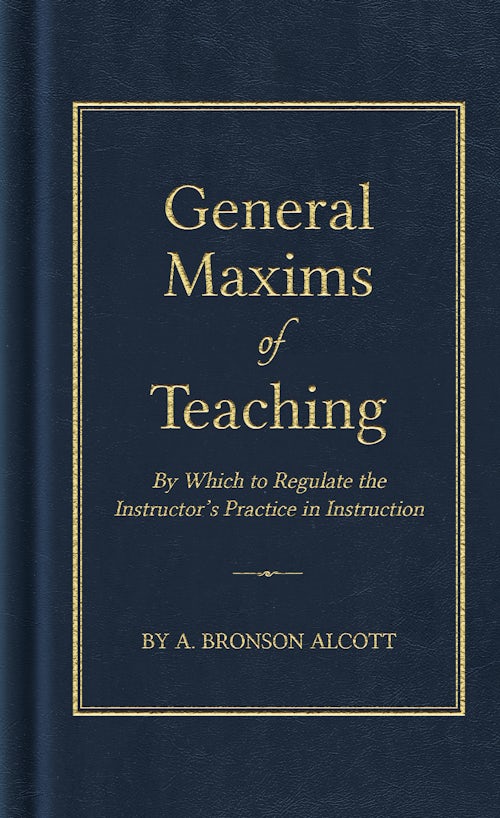 General Maxims of Teaching