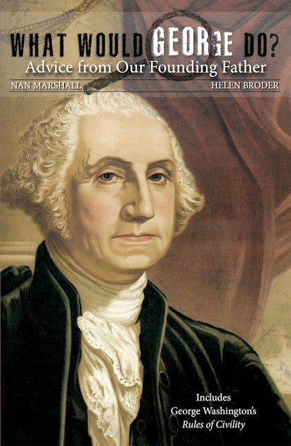 What Would George Do?