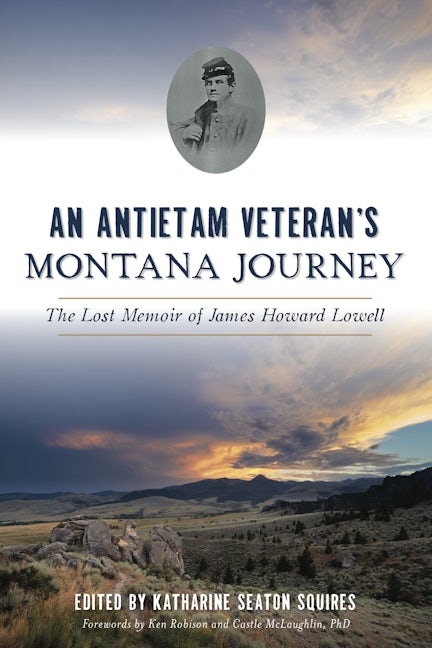Antietam Veteran's Montana Journey, An