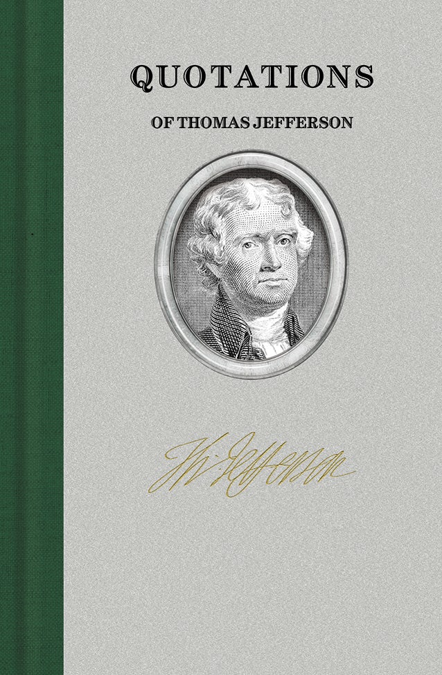 Quotations of Thomas Jefferson