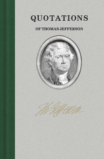 Quotations of Thomas Jefferson