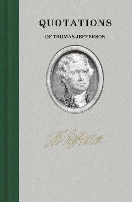 Quotations of Thomas Jefferson