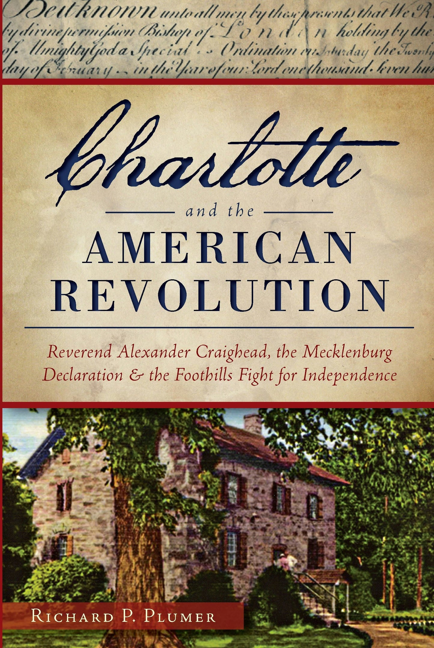 Charlotte and the American Revolution