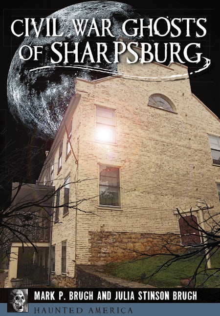 Civil War Ghosts of Sharpsburg