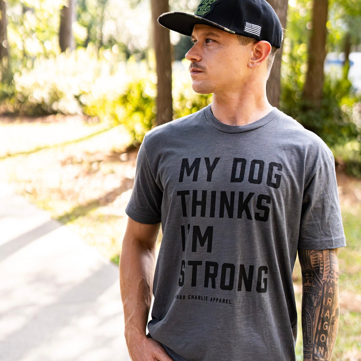 My Dog Thinks I’m Strong - tee
