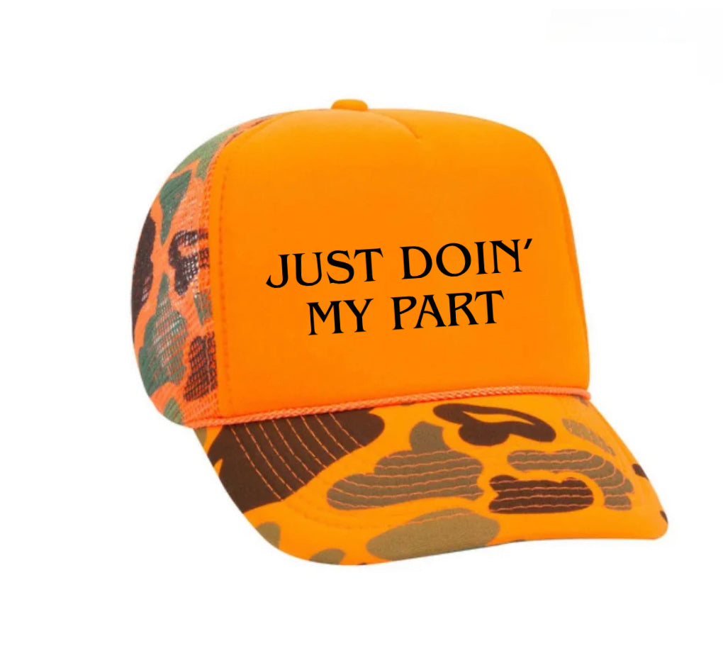 Just Doin' My Part Trucker Hat