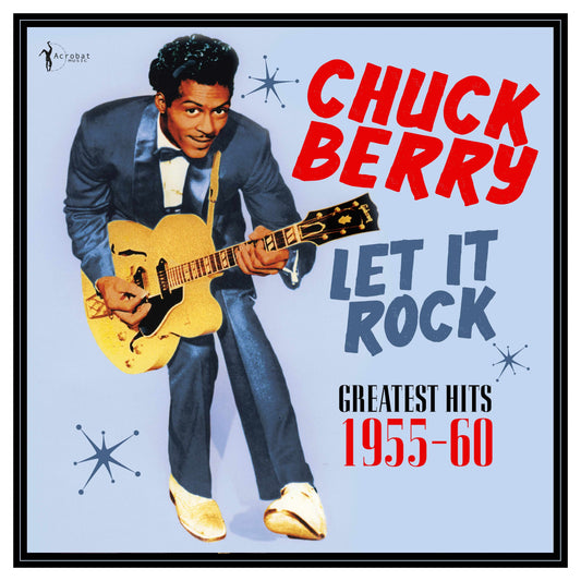 Chuck Berry - Let It Rock: Greatest Hits 1955-60 Vinyl LP Record
