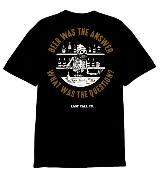Last Call Co. Answer S/S Tee