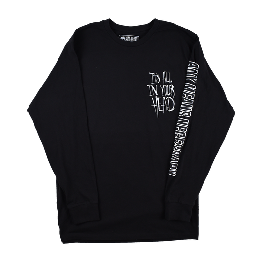 It's All In Your Head Long Sleeve T-Shirt Black