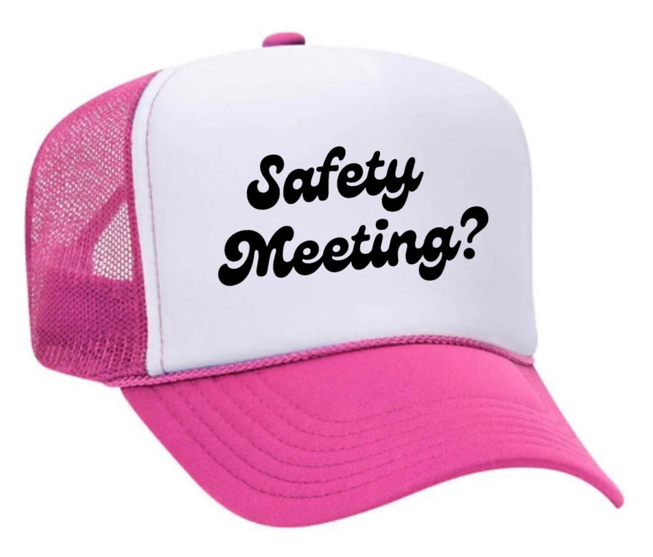 Safety Meeting Trucker Hat