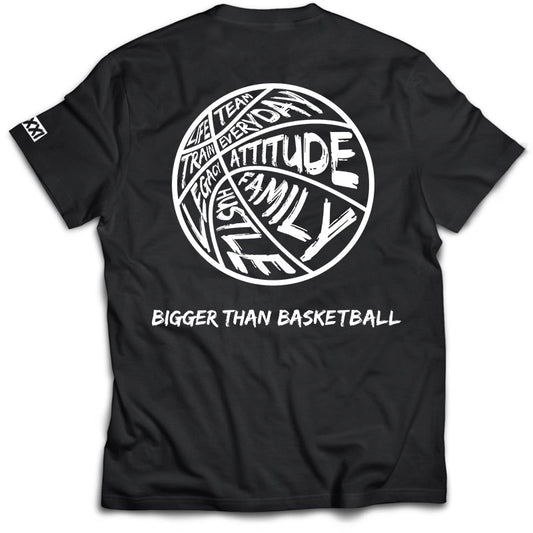 Bigger Than Basketball - T-Shirt - Black