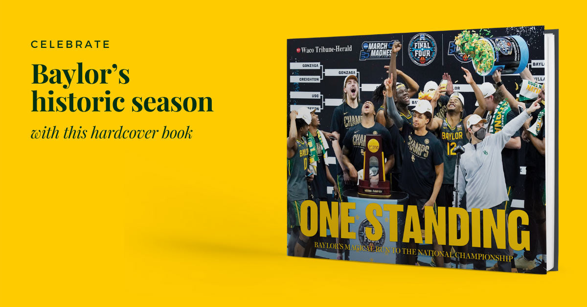 One Standing: Baylor's Magical Run to the National Championship