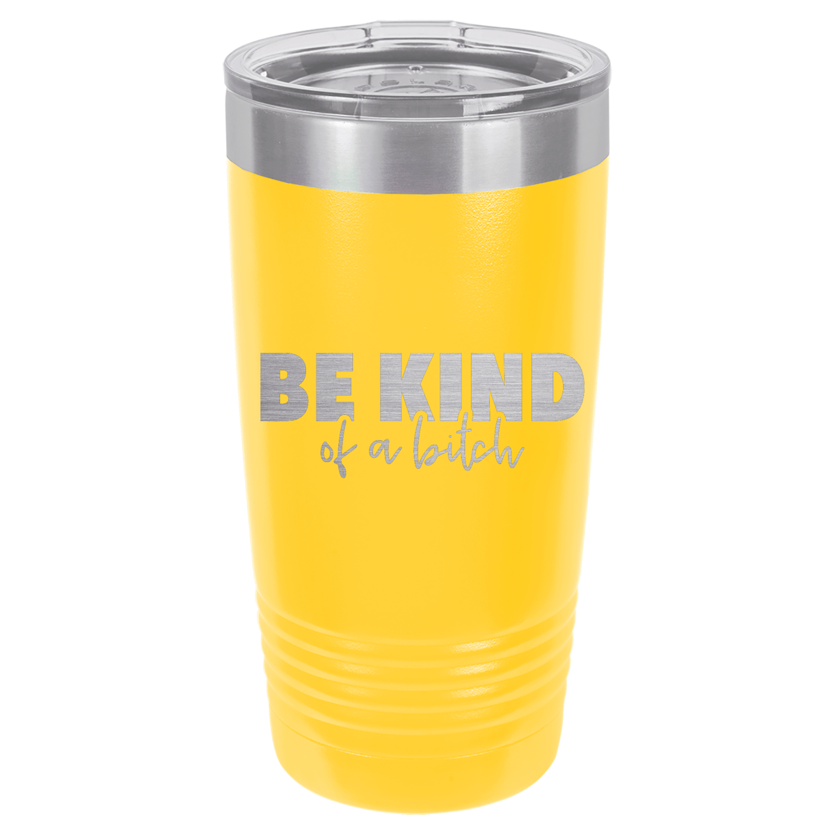 BE KIND of a bitch | ENGRAVED Polar Camel Tumbler