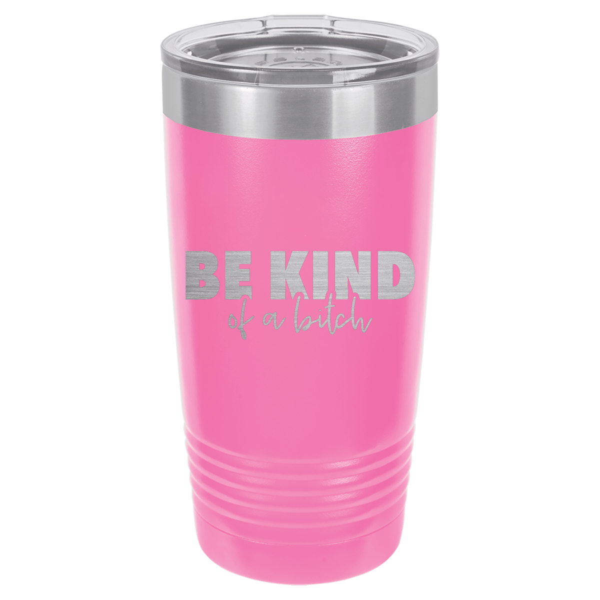BE KIND of a bitch | ENGRAVED Polar Camel Tumbler